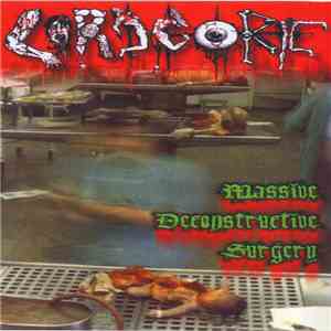 Lord Gore - Massive Deconstructive Surgery download flac