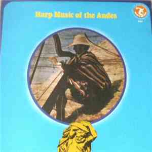 Los Indios - Harp Music Of The Andes download flac