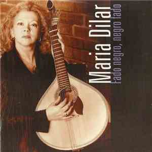 Maria Dilar - Fado Negro, Negro Fado download flac