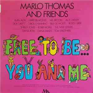 Marlo Thomas And Friends - Free To Be...You And Me download flac