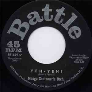 Mongo Santamaria Orch. - Yeh-Yeh! download flac