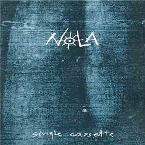 Nola  - Single Cassette download flac