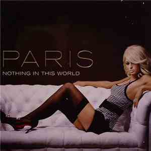 Paris - Nothing In This World download flac