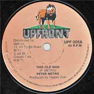 Peter Metro / Welton Ire - This Old Man / Wah Dis Wah Dat download flac