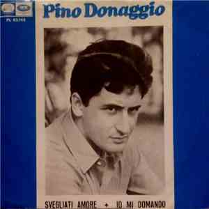 Pino Donaggio - Svegliati Amore download flac
