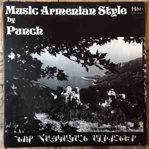 Punch  - Music Armenian Style download flac