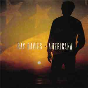 Ray Davies - Americana FLAC album