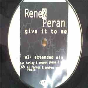 Rene & Peran - Give It To Me download flac
