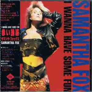 Samantha Fox - I Wanna Have Some Fun download flac