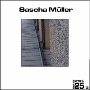 Sascha Müller - SSREXTRA25-2 FLAC album