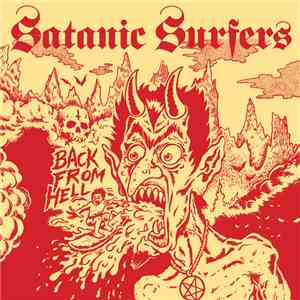 Satanic Surfers - Back From Hell download flac