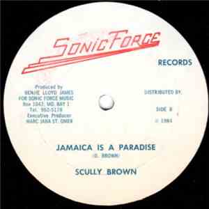 Scully Brown - Arguement / Jamaica Is A Paradise download flac