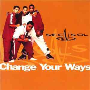 Sec N Sol - Change Your Ways download flac