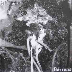 She Destroys Hope - Barrens download flac