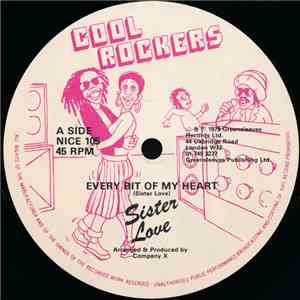 Sister Love / Company X - Every Bit Of My Heart / Heartbreak Dub FLAC album