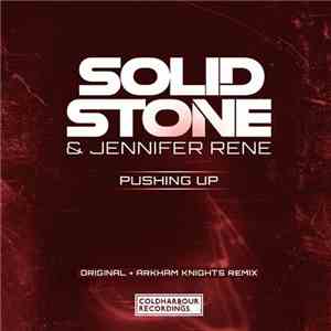 Solid Stone & Jennifer Rene - Pushing Up download flac
