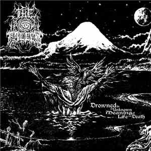The Fallen  - Drowned In An Unknown Meaning Of Life And Death download flac