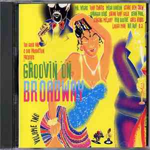 Various - Groovin On Broadway Volume Two download flac
