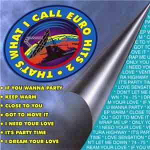 Various - That's What I Call Euro Hits 2 download flac