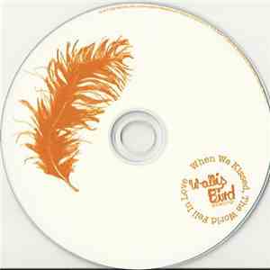 Wallis Bird - When We Kissed, The World Fell In Love download flac