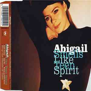Abigail - Smells Like Teen Spirit / Stop The Hands Of Time download flac