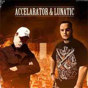 Accelarator & Lunatic  - Lost download flac