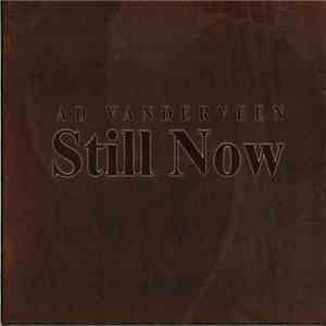 Ad Vanderveen - Still Now download flac