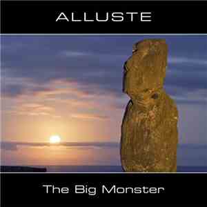 Alluste - The Big Monster download flac