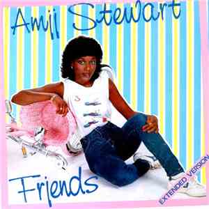 Amii Stewart - Friends (Extended Version) download flac