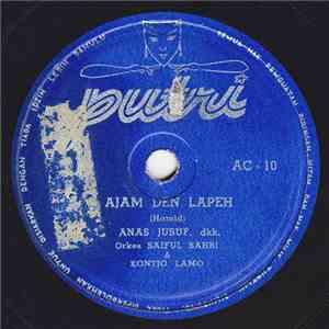 Anas Jusuf / Kontjo Lamo - Ajam Den Lapeh / Limpapeh Rumah Nan Gadang download flac