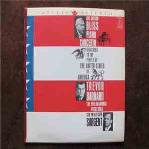 Arthur Bliss, Trevor Barnard, Sir Malcolm Sargent, Philharmonia Orchestra - Piano Concerto Dedicated To The People Of The United States Of America download flac