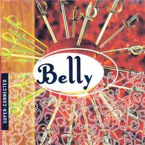 Belly - Super-Connected download flac