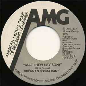 Brennan Cosma Band - Matthew (My Son) / Homemade Music download flac