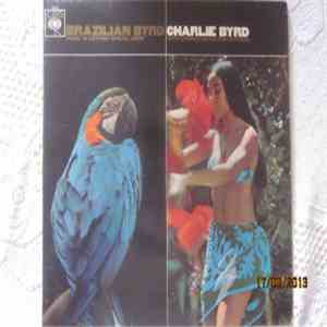 Charlie Byrd - Brazilian Byrd download flac