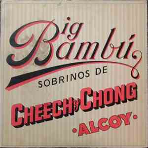 Cheech & Chong - Big Bambú download flac