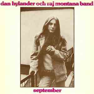 Dan Hylander Och Raj Montana Band - September download flac