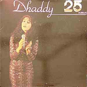 Dhaddy - Dhaddy 25 Hubileo download flac