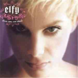 Elfy - Lisa Dans Son Etoile download flac