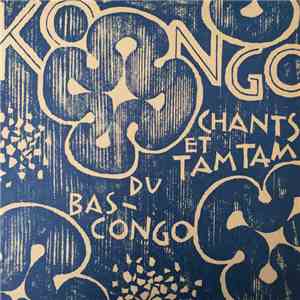 Elèves Du Gymnase Pestalozzi Matadi - Chants Et Tamtam Du Bas-Congo download flac