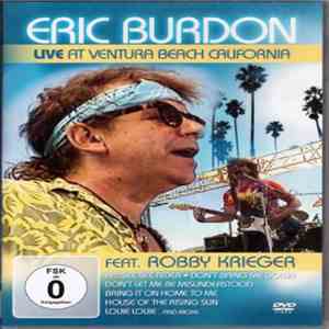 Eric Burdon - Live at Ventura Beach California feat. Robbie Krieger FLAC album