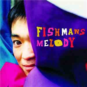 Fishmans - Melody download flac