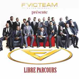F'Victeam - Libre Parcours download flac