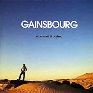 Gainsbourg - Aux Armes Et Cætera download flac