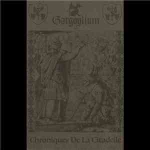 Gargoylium - Chroniques De La Citadelle download flac