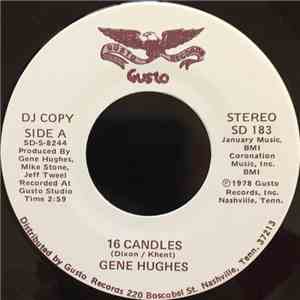 Gene Hughes  - 16 Candles download flac