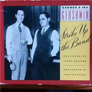 George & Ira Gershwin - Strike Up The Band download flac