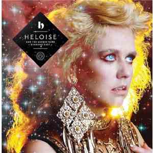 Heloise And The Savoir Faire - Diamond Dust download flac