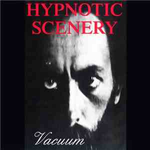 Hypnotic Scenery - Vacuum download flac