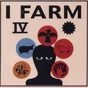 I Farm - IV download flac