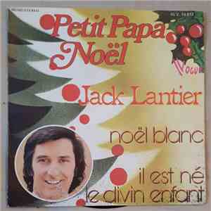 Jack Lantier - Petit Papa Noël download flac